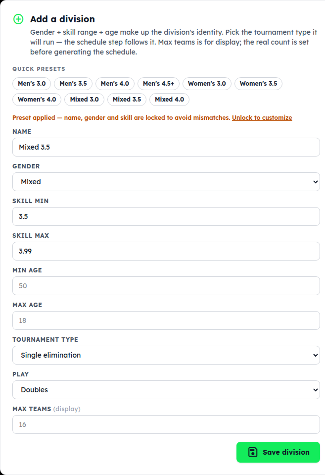The Add a division card with preset buttons, name, gender, skill range, age range, tournament type, play, max teams